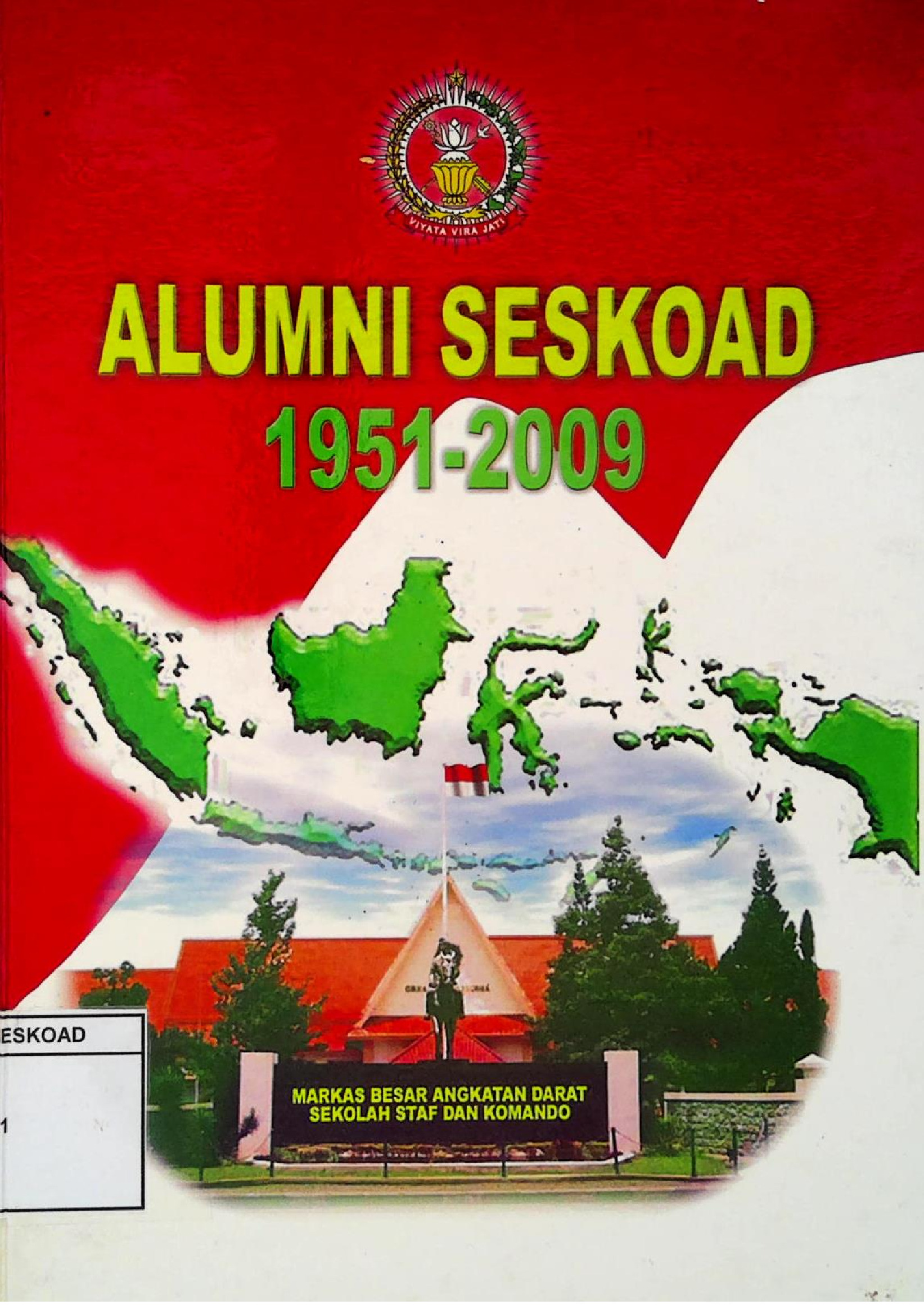 ALUMNI SESKOAD 1951-2009